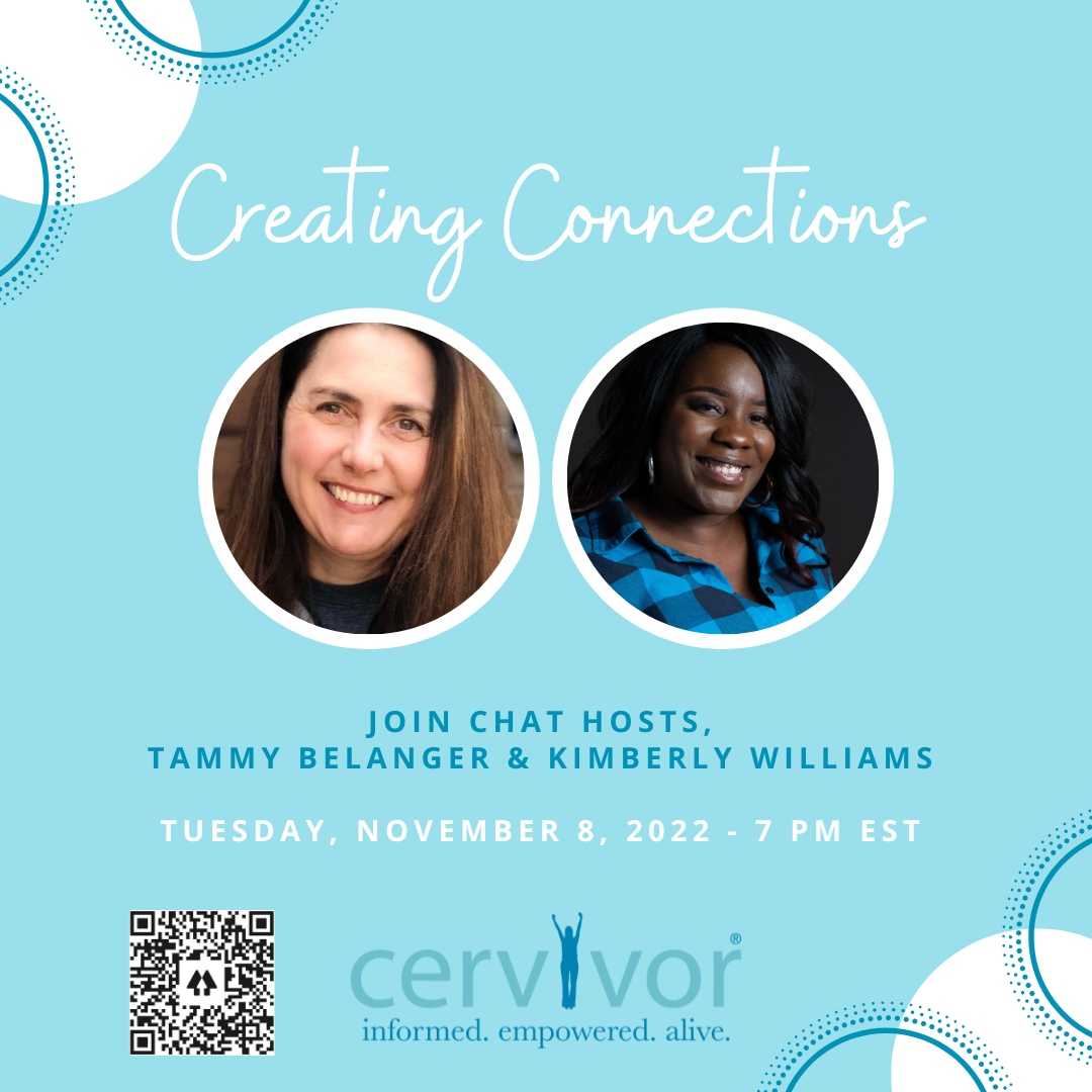 Creating Connections November Cervivor